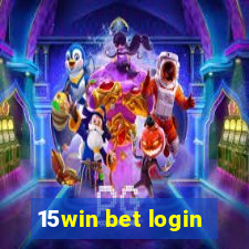 15win bet login